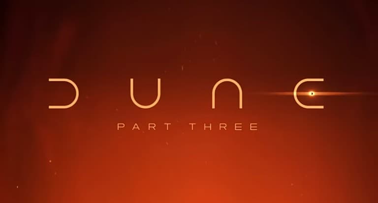 Dune: Part Three Trailer Drops — Villeneuve Returns to Arrakis Sooner Than Expected